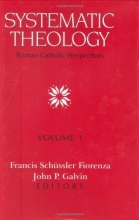 Cover art for Systematic Theology: Roman Catholic Perspectives, Vol. 1
