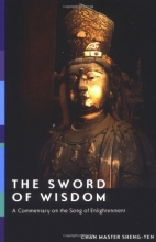 Cover art for The Sword of Wisdom: A Commentary on the Song of Enlightenment