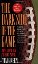 Cover art for The Dark Side of the Game: My Life in the NFL