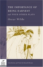 Cover art for The Importance of Being Earnest and Four Other Plays (Barnes & Noble Classics)