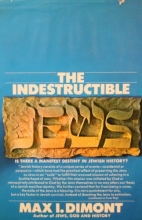 Cover art for The indestructible Jews;: Is there a manifest destiny in Jewish history?