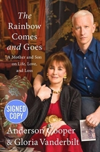 Cover art for The Rainbow Comes and Goes: A Mother and Son On Life, Love, and Loss - Autographed Signed Copy