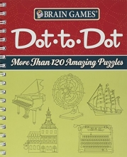 Cover art for Brain Games Dot-to-Dot: More than 120 Amazing Puzzles