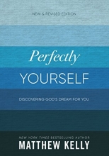 Cover art for Perfectly Yourself: New and Revised Edition