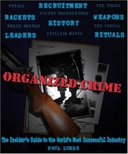 Cover art for Organized Crime: An Inside Guide to the World's Most Successful Industry