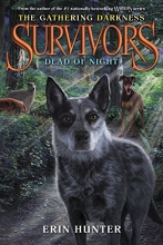 Cover art for Survivors: The Gathering Darkness #2: Dead of Night