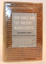 Cover art for Our Bible and the ancient manuscripts