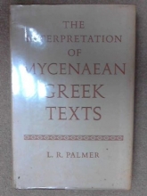 Cover art for The Interpretation of Mycenaean Greek Texts (Oxford University Press academic monograph reprints)