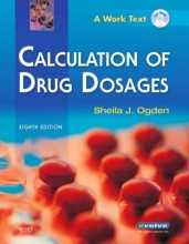 Cover art for Calculation of Drug Dosages: A Work Text, 8e