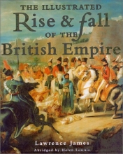 Cover art for The Illustrated Rise and Fall of the British Empire