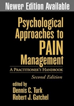 Cover art for Psychological Approaches to Pain Management, Second Edition: A Practitioner's Handbook