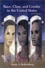 Cover art for Race, Class, and Gender in the United States: An Integrated Study