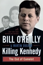Cover art for Killing Kennedy: The End of Camelot (Bill O'Reilly's Killing Series)
