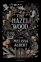 Cover art for The Hazel Wood: A Novel