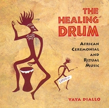 Cover art for The Healing Drum: African Ceremonial and Ritual Music