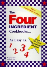 Cover art for The Four Ingredient Cookbooks-Three Cookbooks in One!