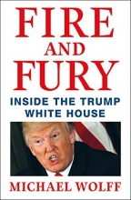 Cover art for Fire and Fury: Inside the Trump White House