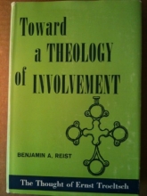 Cover art for Toward a Theology of Involvement: The Thought of Ernst Troeltsch