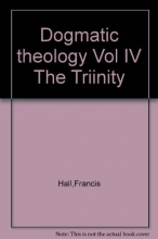 Cover art for The Trinity (Dogmatic Theology Volume IV)