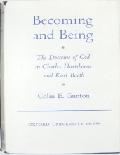 Cover art for Becoming and Being: The Doctrine of God in Charles Hartshorne and Karl Barth (Oxford Theological Monographs)