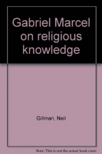 Cover art for Gabriel Marcel on Religious Knowledge