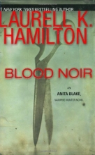 Cover art for Blood Noir (Series Starter, Anita Blake #16)