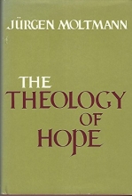 Cover art for THE THEOLOGY OF HOPE: On the Ground