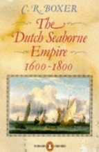 Cover art for The Dutch Seaborne Empire: 1600-1800