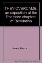 Cover art for They overcame: An exposition of the first three chapters of Revelation