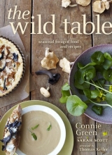 Cover art for The Wild Table: Seasonal Foraged Food and Recipes
