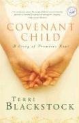 Cover art for Covenant Child (Women of Faith Fiction)