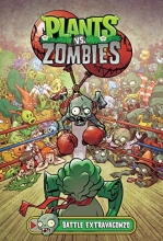 Cover art for Plants vs. Zombies Volume 7: Battle Extravagonzo