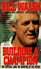Cover art for Building a Champion: On Football and the Making of the 49Ers