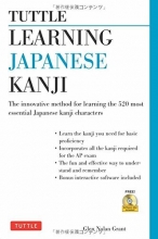 Cover art for Tuttle Learning Japanese Kanji: (JLPT Levels N5 & N4) The Innovative Method for Learning the 500 Most Essential Japanese Kanji Characters (With CD-ROM)