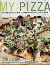 Cover art for My Pizza: The Easy No-Knead Way to Make Spectacular Pizza at Home