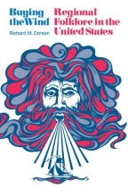 Cover art for Buying the Wind: Regional Folklore in the United States