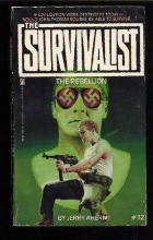 Cover art for The Rebellion (The Survivalist #12)