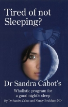 Cover art for Tired of Not Sleeping: Dr. Sandra Cabot's Wholistic Program for a Good Night's Sleep