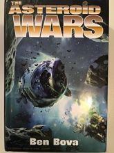 Cover art for The Asteroid Wars (The Precipice, The Rock Rates, and The Silent War)