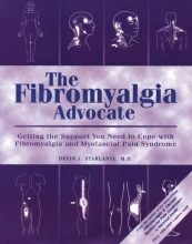 Cover art for The Fibromyalgia Advocate: Getting the Support You Need to Cope with Fibromyalgia and Myofascial Pain Syndrome