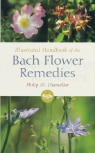 Cover art for Illustrated Handbook of the Bach Flower Remedies