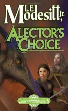 Cover art for Alector's Choice (Corean Chronicles #4)