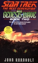 Cover art for 2: Genesis Wave: Book Two (Star Trek: The Next Generation)