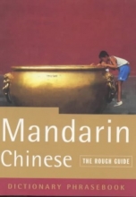 Cover art for The Rough Guide to Mandarin Chinese (a dictionary phrasebook)