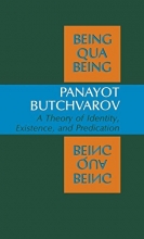 Cover art for Being Qua Being: A Theory of Identity, Existence, and Predication