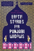 Cover art for Erotic Stories for Punjabi Widows: A Novel