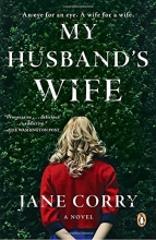 Cover art for My Husband's Wife: A Novel
