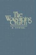Cover art for Worshiping Church: A Hymnal