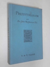Cover art for Presbyterianism (Handbooks for Bible classes and private students)