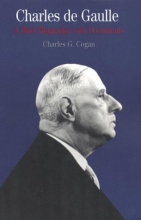 Cover art for Charles de Gaulle: A Brief Biography with Documents (The Bedford Series in History and Culture)